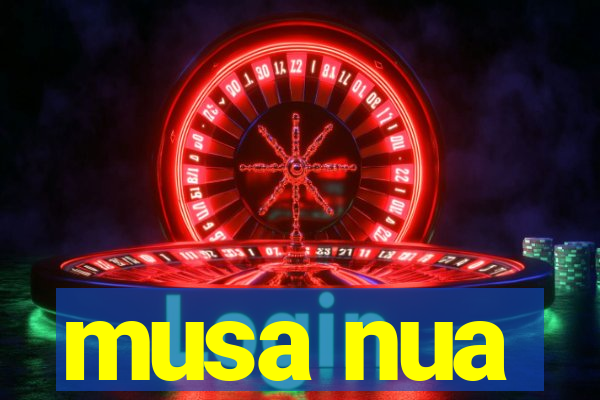 musa nua